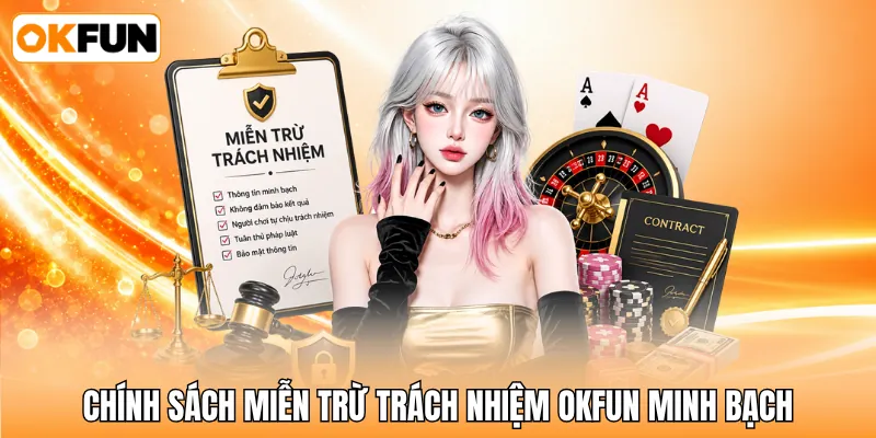 Chính sách miễn trừ trách nhiệm OKFUN minh bạch